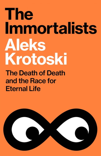 The Immortalists 9781847928504 Hardback The Immortalists 9781847928504 Hardback