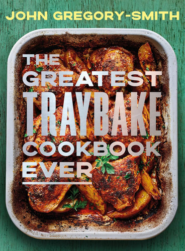 The Greatest Traybake Cookbook Ever 9780241746417 Hardback