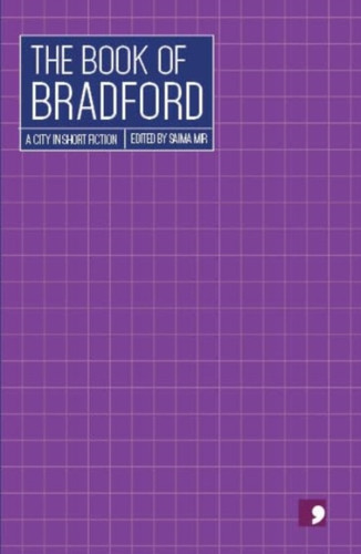 The Book of Bradford 9781917093002 Paperback