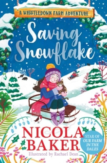 Saving Snowflake 9781398527256 Hardback