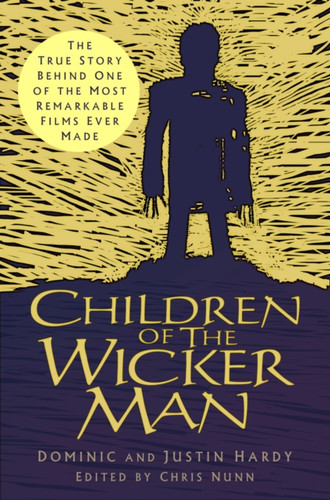 Children of The Wicker Man 9781803995106 Hardback Children of The Wicker Man 9781803995106 Hardback