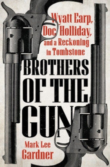 Brothers of the Gun 9780593471890 Paperback