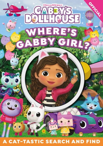 DreamWorks Gabby's Dollhouse: Where's Gabby Girl? 9781408370551 Paperback