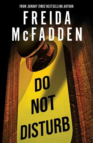 Do Not Disturb 9781464228582 Paperback