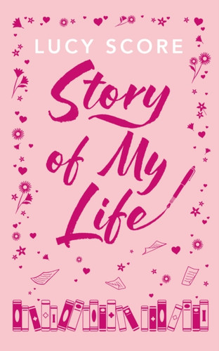 Story Of My Life 9781399751094 Hardback