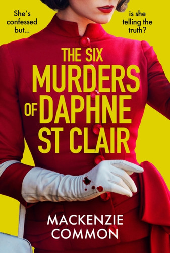 The Six Murders of Daphne St Clair 9781035425761 Paperback