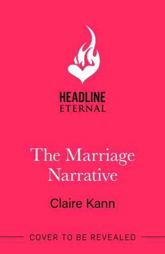 The Marriage Narrative 9781035437665 Paperback The Marriage Narrative 9781035437665 Paperback