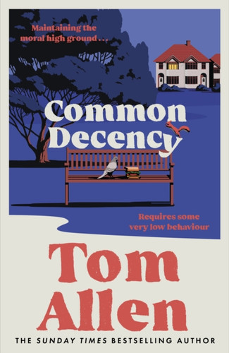 Common Decency 9781529397482 Hardback