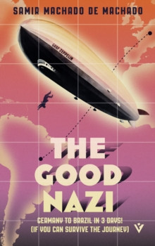 The Good Nazi 9781805335337 Paperback