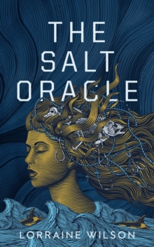 The Salt Oracle 9781837865741 Hardback
