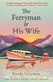 The Ferryman and His Wife 9781805223429 Paperback