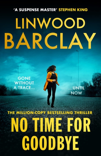 No Time For Goodbye 9781398727595 Paperback