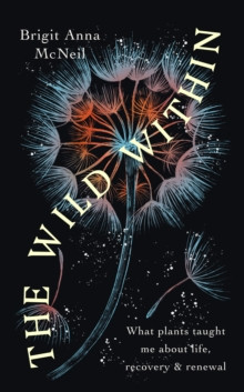 The Wild Within 9781914613258 Paperback