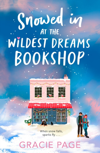 Snowed in at the Wildest Dreams Bookshop 9780008788421 Paperback