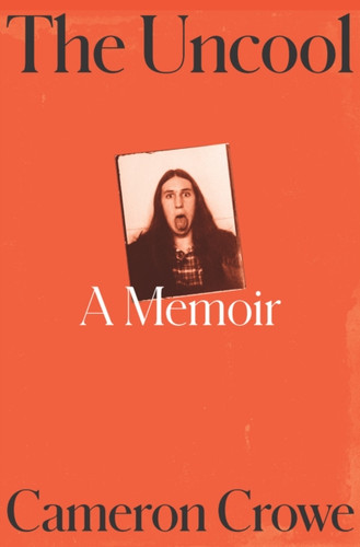 The Uncool 9780008697853 Hardback The Uncool 9780008697853 Hardback