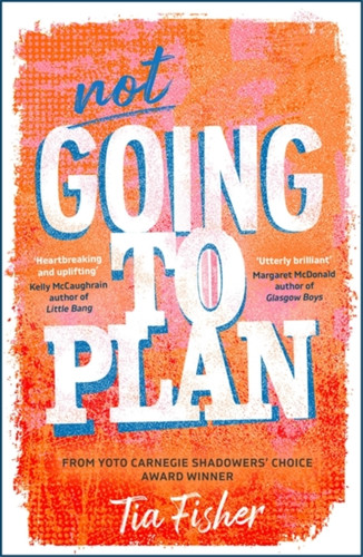 Not Going To Plan 9781471418372 Paperback