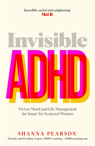 Invisible ADHD 9781035082667 Invisible ADHD 9781035082667