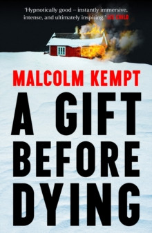 A Gift Before Dying 9781399829748 Hardback