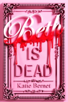 Beth is Dead 9780702343445 Paperback