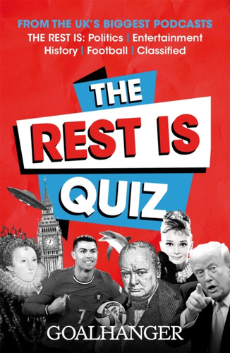 The Rest Is Quiz 9781035091287 Paperback