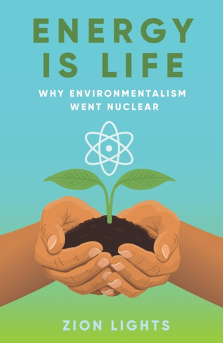Energy is Life 9781917458450 Paperback