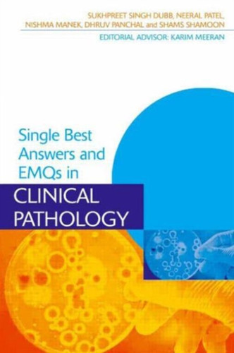Single Best Answers and EMQs in Clinical Pathology 9781444167306 Paperback
