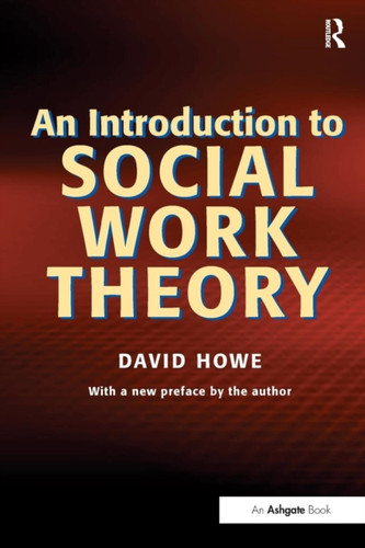 An Introduction to Social Work Theory 9781857421385 Paperback