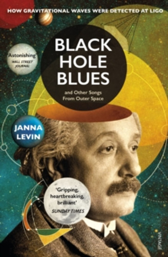 Black Hole Blues and Other Songs from Outer Space 9780099569589 Paperback