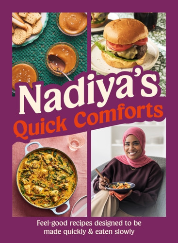 Nadiya's Quick Comforts 9780241753590 Hardback