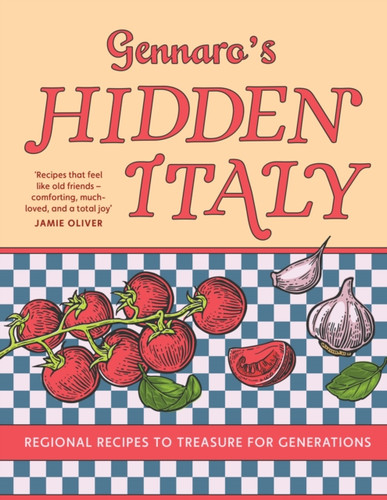 Gennaro’s Hidden Italy 9780008603830 Hardback