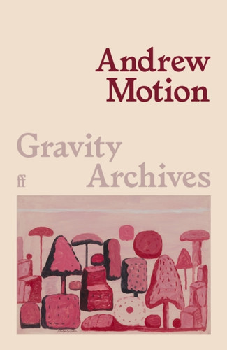 Gravity Archives 9780571395972 Paperback