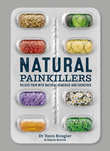 Natural Painkillers 9781859064375 Paperback