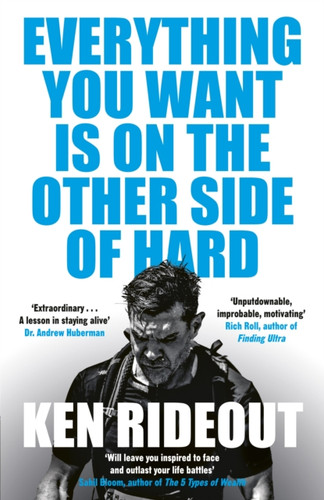 Everything You Want Is on the Other Side of Hard 9781529956030 Hardback