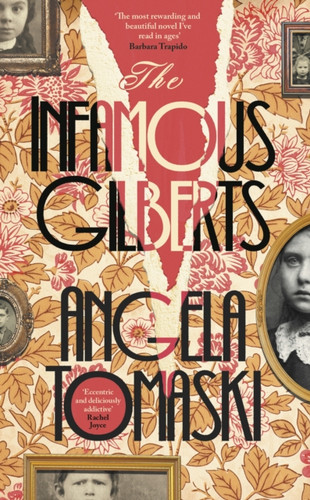 The Infamous Gilberts 9780241757574 Hardback
