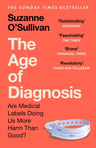 The Age of Diagnosis 9781399727662 Paperback