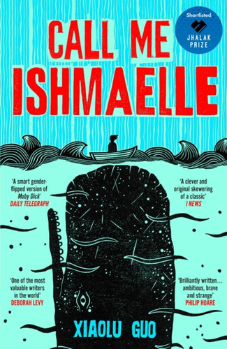 Call Me Ishmaelle 9781529929997 Paperback