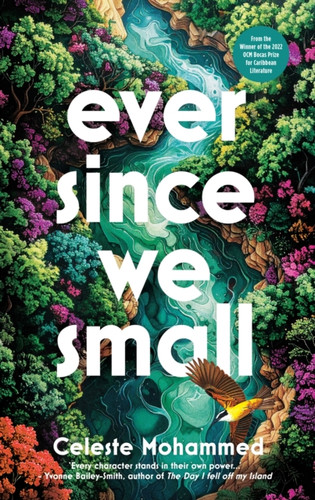 Ever Since We Small 9781914344947 Hardback