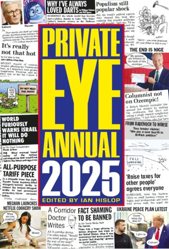 Private Eye Annual 2025 9781901784756 Hardback