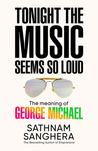 Tonight the Music Seems So Loud 9781035063871 Hardback