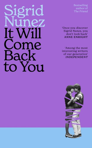 It Will Come Back to You 9780349020594 Hardback
