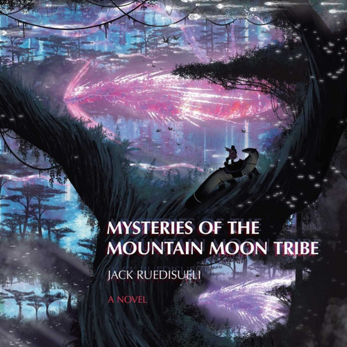 Mysteries of the Mountain Moon Tribe 9781803417479 Paperback