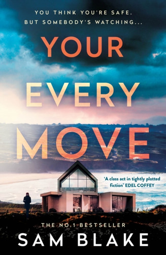 Your Every Move 9781805465386 Paperback