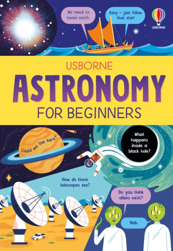 Astronomy For Beginners 9781805076629 Hardback