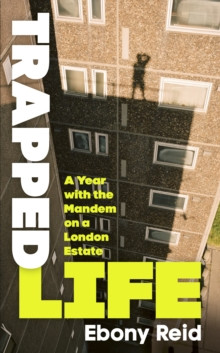 Trapped Life 9781529911893 Hardback