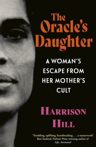 The Oracle's Daughter 9780349136851 Hardback