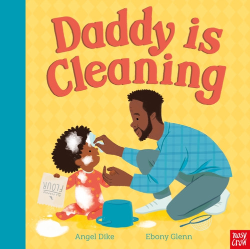 Daddy Is Cleaning 9781839946370 Hardback