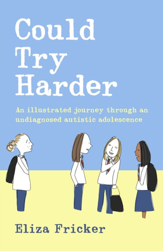 Could Try Harder 9781472150097 Paperback