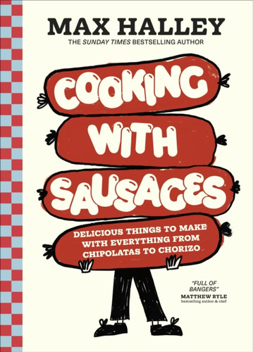 Cooking with Sausages 9780241794692 Hardback