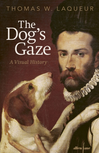 The Dog's Gaze 9780241729083 Hardback