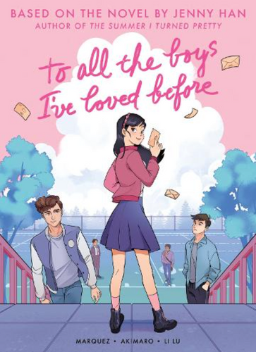 To All the Boys I've Loved Before (Graphic Novel Edition) 9780702348303 Paperback